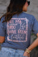 All My Life You Have Been Faithful Tee