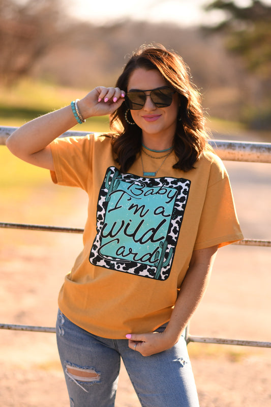 Baby I’m A Wild Card Tee