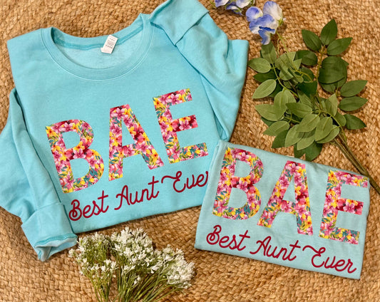 BAE Best Aunt Ever Tee/Sweatshirt